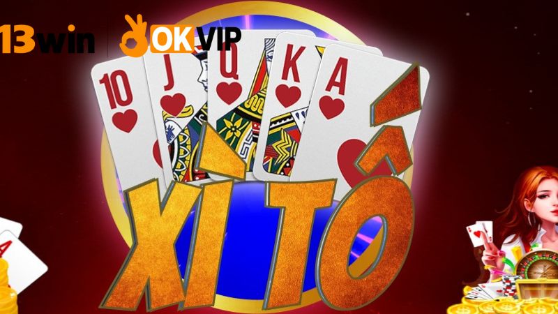 Chơi xì tố 13win đỉnh cao, thưởng liền tay 3 Quy tắc chơi xì tố 13win
